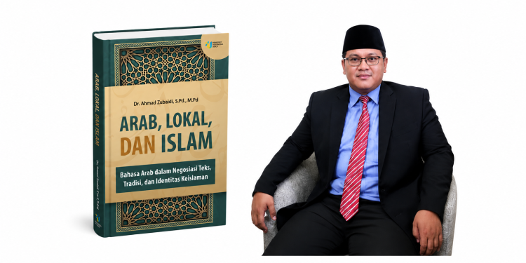 Dr. Ahmad Zubaidi Uraikan Bahasa Arab dalam Tradisi Keislaman Indonesia